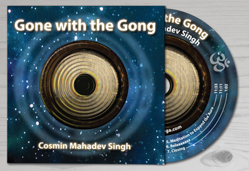 Yoga and Meditation music “Gone With the Gong” album by Cosmin Mahadev Singh